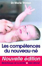 Emprunter Les compétences du nouveau-né. Edition 2002 livre