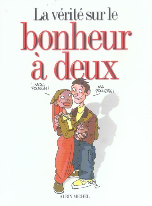 Emprunter LA VERITE SUR COFFRET LA VERITE SUR LE BONHEUR A DEUX (3 VOL.) livre