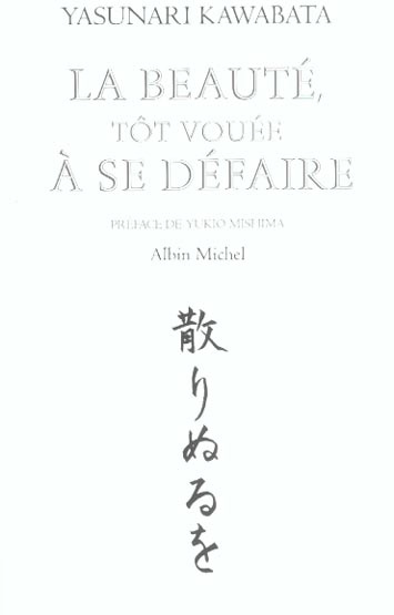 Emprunter La beauté, tôt vouée à se défaire livre