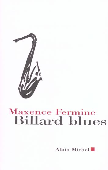 Emprunter Billard blues suivi de Jazz Blanc et Poker livre