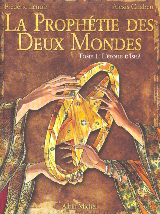 Emprunter La Prophétie des Deux Mondes Tome 1 : L'Etoile d'Ishâ livre