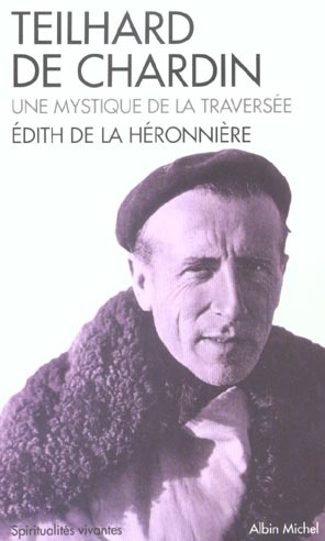Emprunter Teilhard de Chardin. Une mystique de la traversée livre