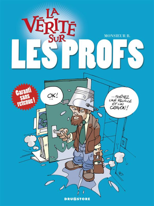 Emprunter La vérité sur les profs livre