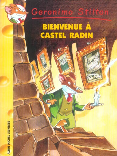 Emprunter Geronimo Stilton Tome 10 : Bienvenue à Castel Radin livre