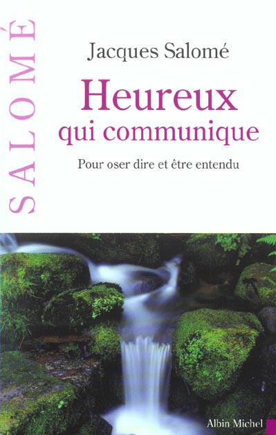 Emprunter Heureux qui communique. Pour oser dire et être entendu livre
