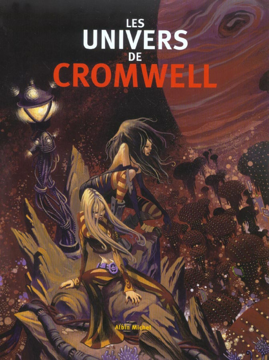 Emprunter Les univers de Cromwell livre