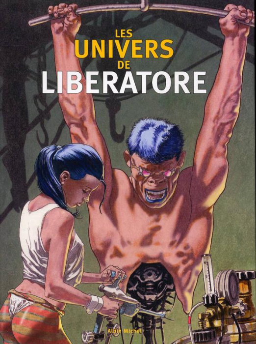 Emprunter Les univers de Liberatore livre