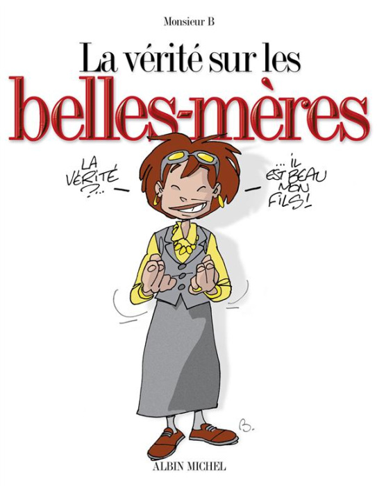Emprunter La vérité sur les belles-mères livre