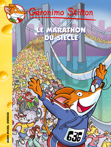 Emprunter Geronimo Stilton Tome 24 : Le Marathon du siècle livre