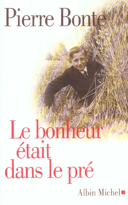 Emprunter Le bonheur était dans le pré livre