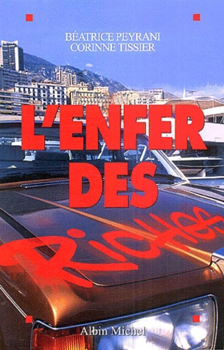 Emprunter L'enfer des riches livre