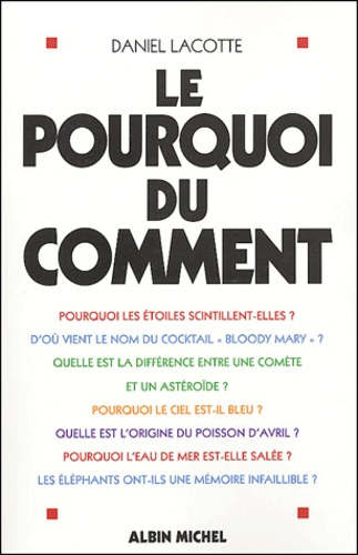 Emprunter Le pourquoi du comment livre