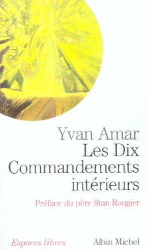 Emprunter Les Dix Commandements intérieurs livre
