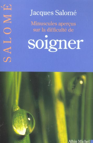 Emprunter Minuscules aperçus sur la difficulté de soigner livre