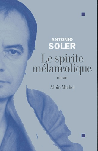 Emprunter Le spirite mélancolique livre