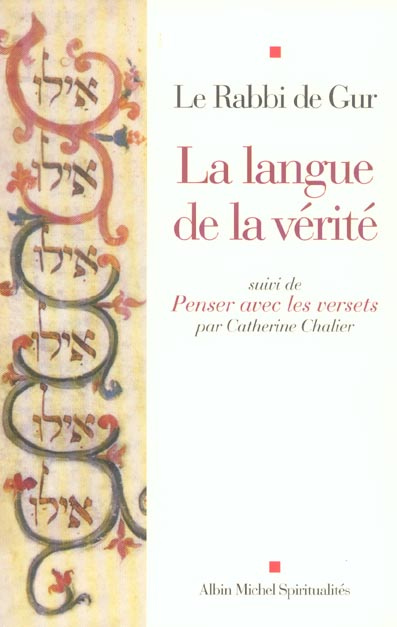 Emprunter La langue de la vérité. Suivi de Penser avec les versets livre