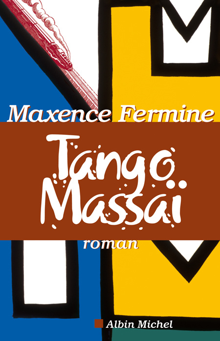 Emprunter Tango Massaï livre