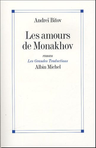 Emprunter Les amours de Monakhov livre