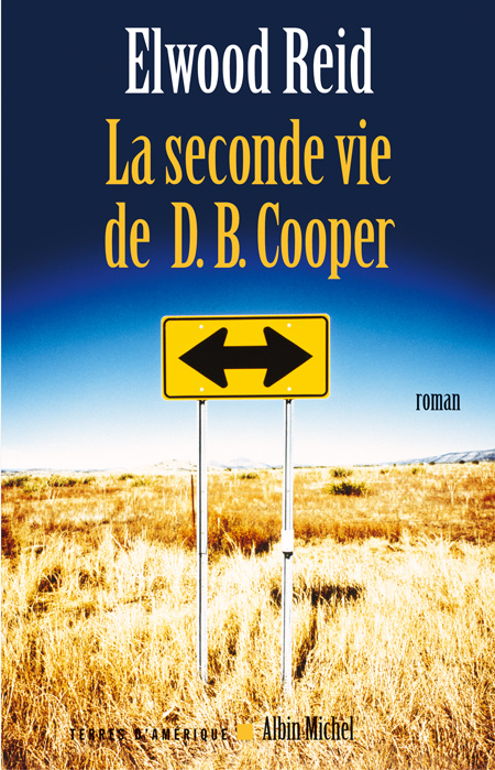 Emprunter La seconde vie de DB Cooper livre