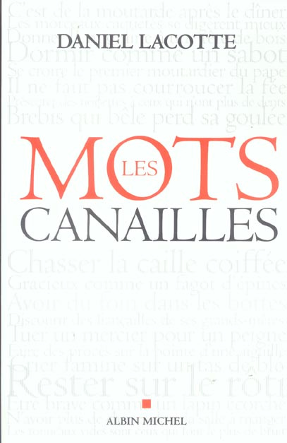 Emprunter Les mots canailles livre