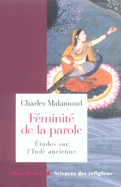 Emprunter Féminité de la parole. Etudes sur l'Inde ancienne livre