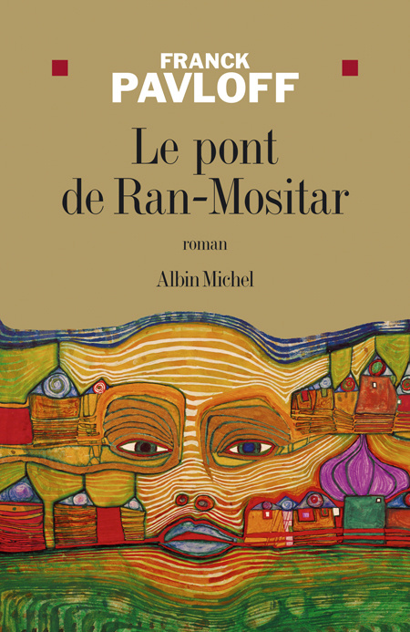 Emprunter Le pont de Ran-Mositar livre