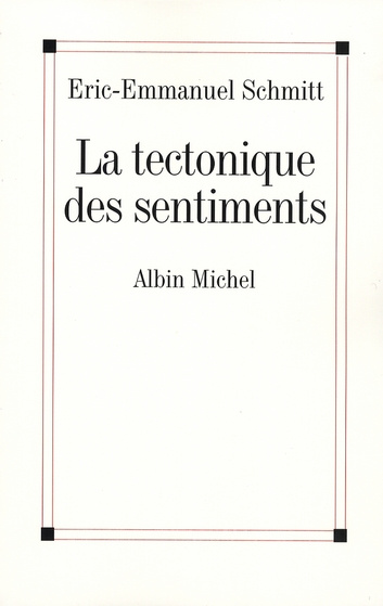 Emprunter La tectonique des sentiments livre