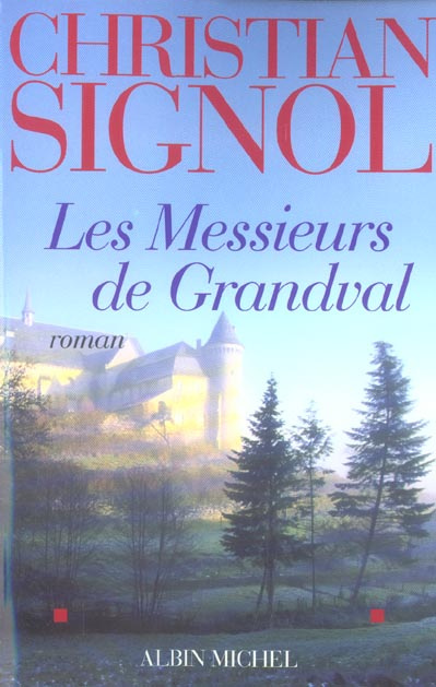 Emprunter Les Messieurs de Grandval livre