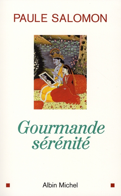 Emprunter Gourmande sérénité livre
