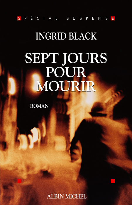 Emprunter Sept jours pour mourir livre