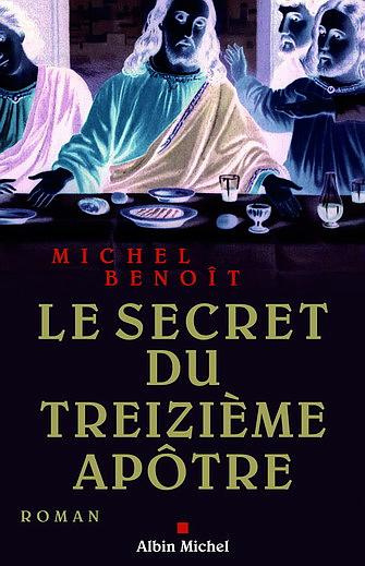 Emprunter Le secret du treizième apôtre livre