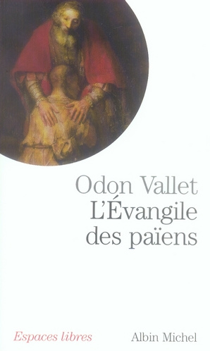 Emprunter L'Evangile des païens. Une lecture laïque de l'évangile de Luc livre
