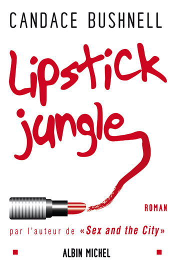 Emprunter Lipstick Jungle livre