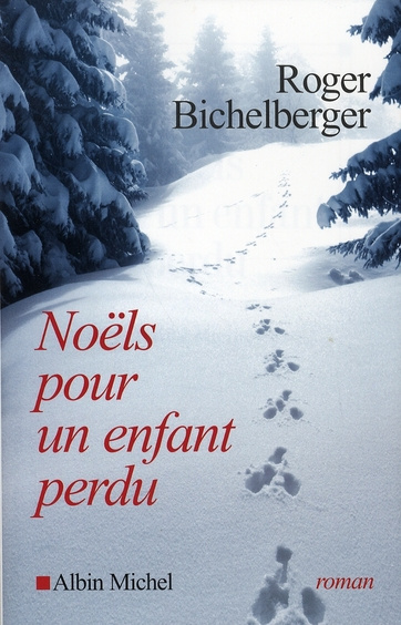Emprunter Noëls pour un enfant perdu livre