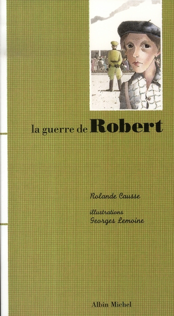 Emprunter La guerre de Robert livre