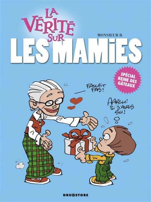 Emprunter La vérité sur les mamies livre