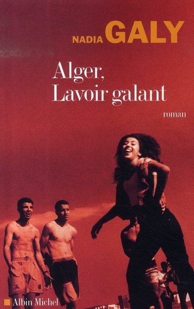 Emprunter Alger, Lavoir galant livre