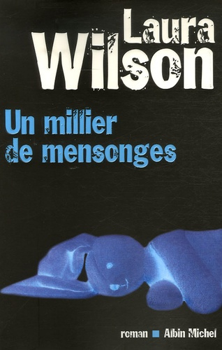 Emprunter Un millier de mensonges livre