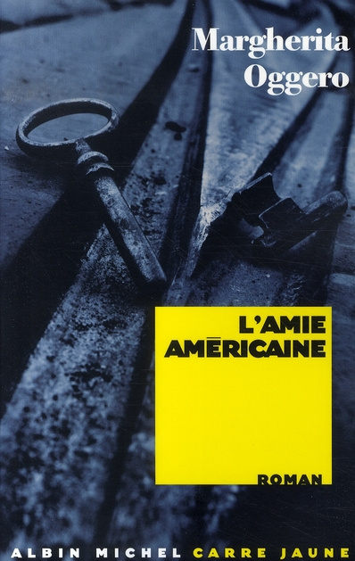 Emprunter L'Amie américaine livre