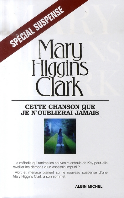 Emprunter Cette chanson que je n'oublierai jamais livre