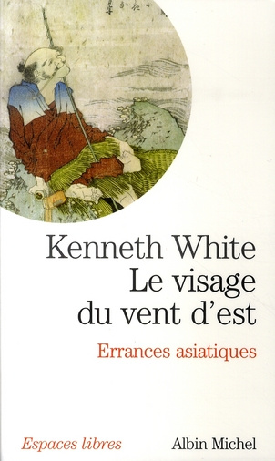 Emprunter Le visage du vent d'est. Errances asiatiques livre