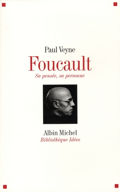 Emprunter Foucault, sa pensée, sa personne livre