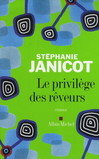 Emprunter Le privilège des rêveurs livre