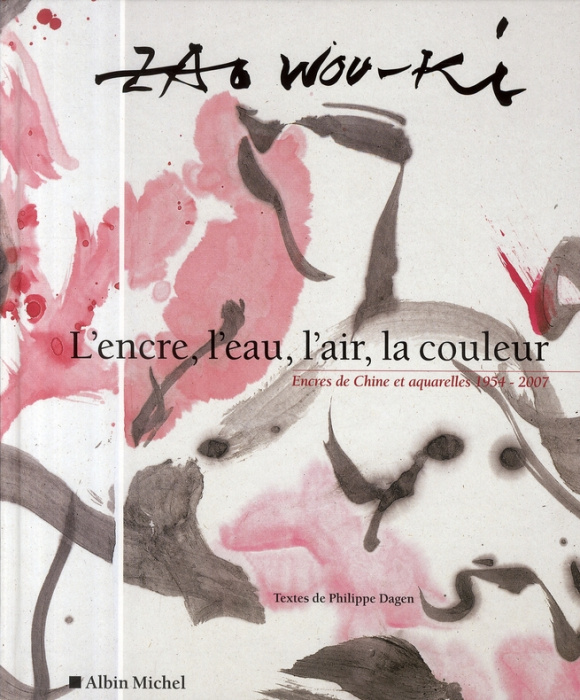 Emprunter L'ENCRE, L'EAU, L'AIR, LA COULEUR - ENCRES DE CHINE ET AQUARELLES 1954-2007 livre