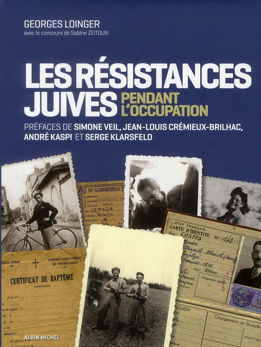 Emprunter Les résistances juives en France pendant l'occupation livre