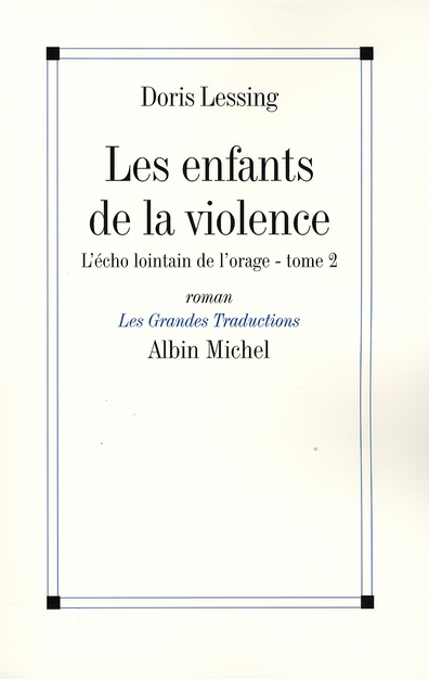 Emprunter Les Enfants de la violence Tome 2 : L'Echo lointain de l'orage livre