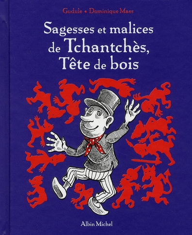 Emprunter Sagesses et malices de Tchantchès, Tête de bois livre