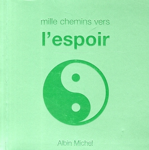 Emprunter Mille chemins vers l'espoir livre