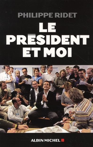 Emprunter Le président et moi livre