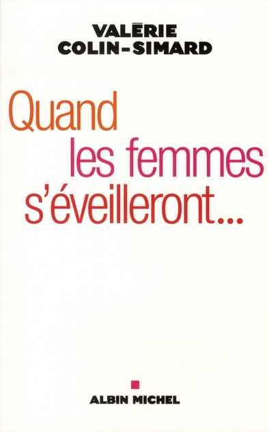 Emprunter Quand les femmes s'éveilleront... Oser le féminin livre